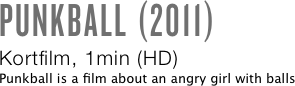 PUNKBALL (2011)