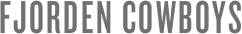 FJORDEN COWBOYS  